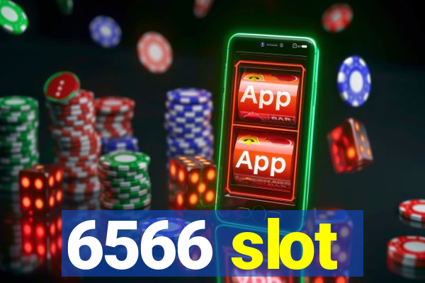 6566 slot